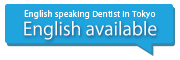 English-page(Takahashi Dental)|�n�c��̎��Ȃ����͂�����